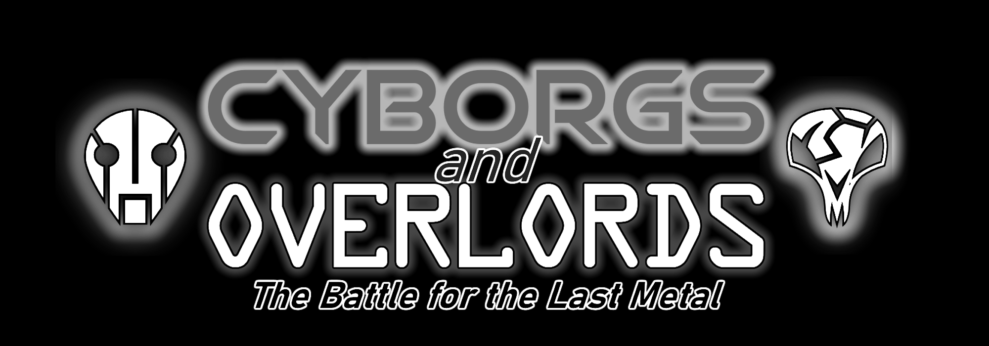 Cyborgs and Overlords